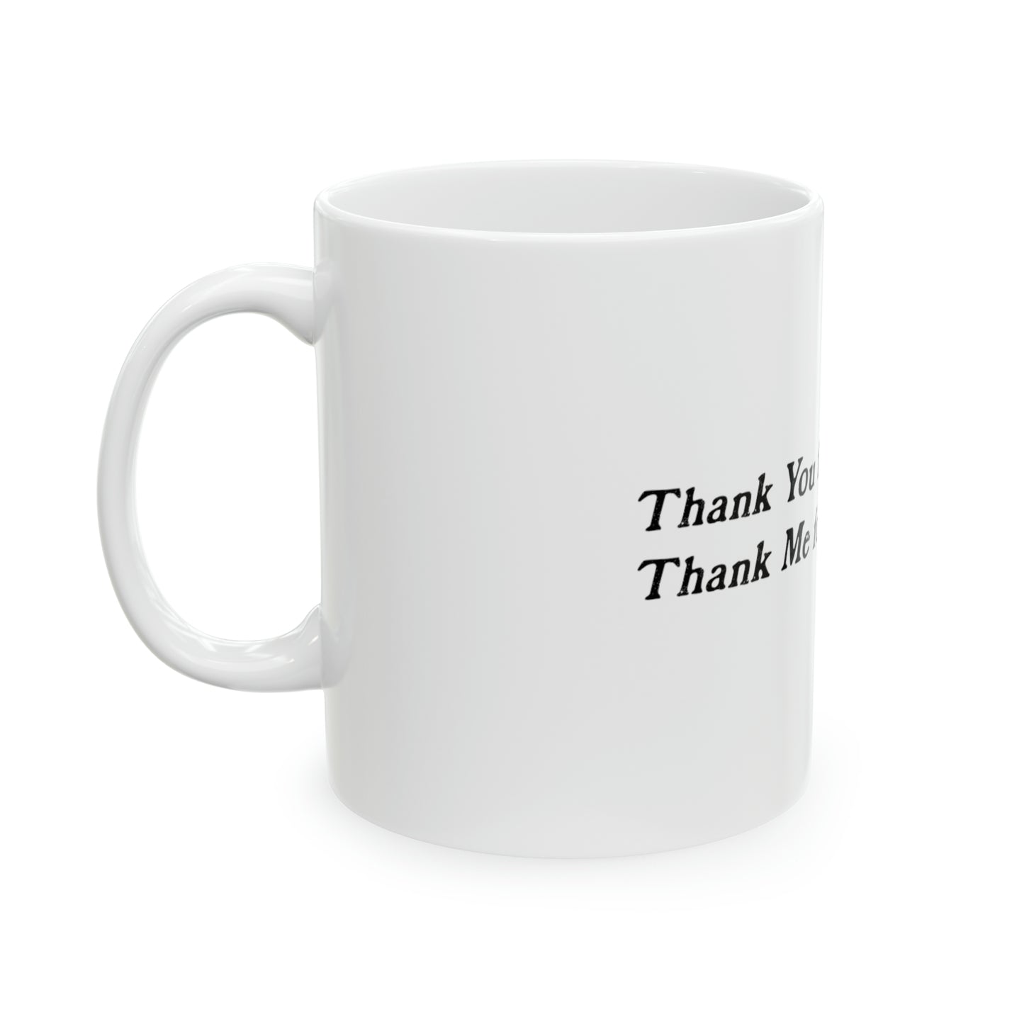 Thank You Ceramic Mug, 11oz