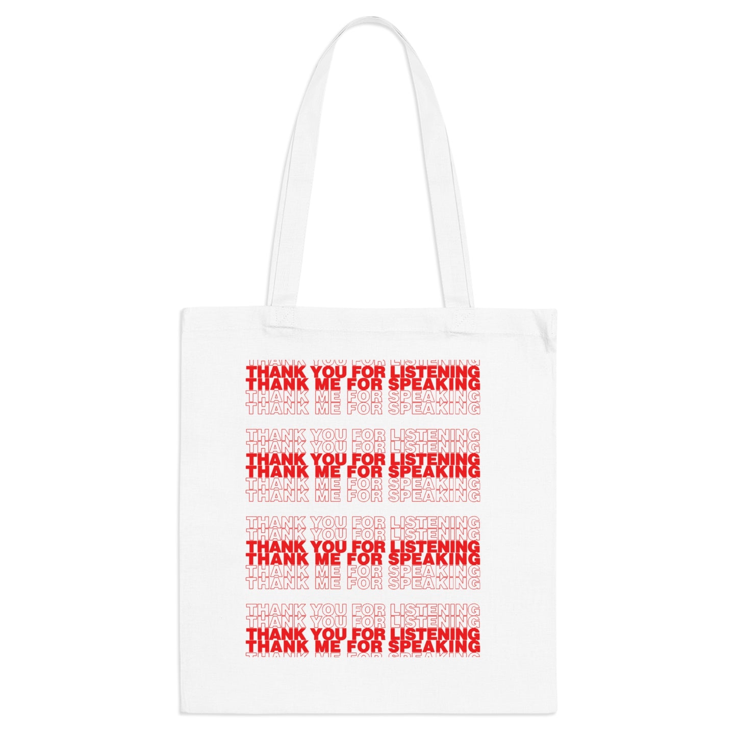 Thank You For Listening Tote Bag