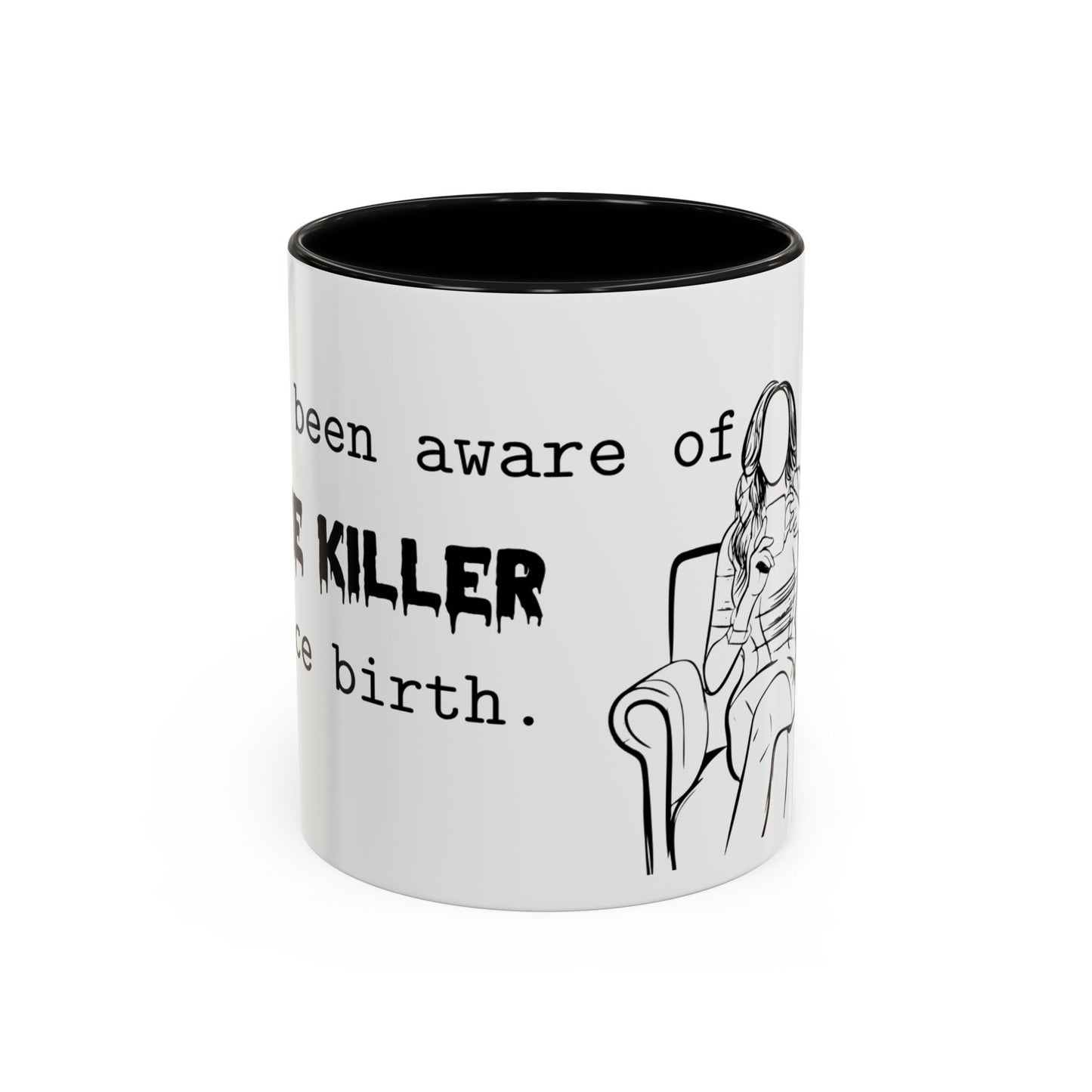 The Killer Accent Coffee Mug (11, 15oz)